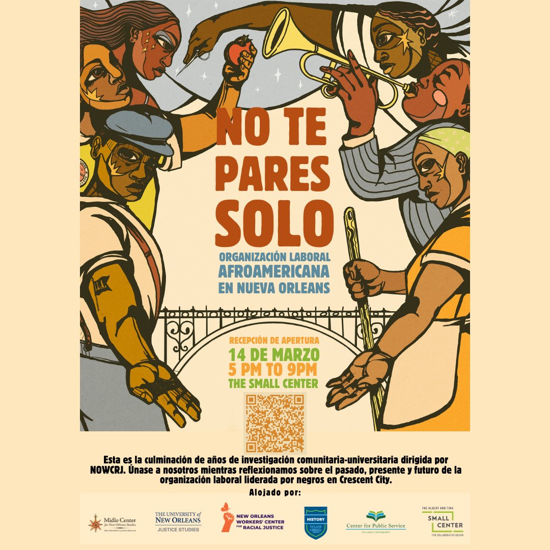 NOWCRJ's tweet image. 🌟 Join us on March 14 for the opening of "Don’t Stand Alone": Black Labor Organizing in New Orleans exhibit at The Small Center! Let's honor the legacy of Black-led labor organizing in the Crescent City. RSVP at ow.ly/IosM50QPcBv. #DontStandAlone #BlackLaborNOLA #NOWCRJ
