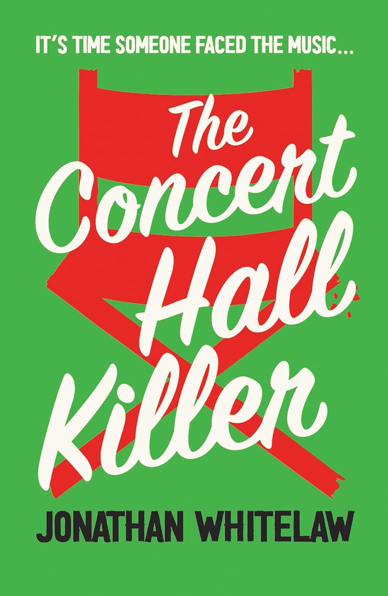 📖 HAPPY PUBLICATION DAY to Jonathan Whitelaw @JDWhitelaw13 with ‘The Concert Hall Killer’!