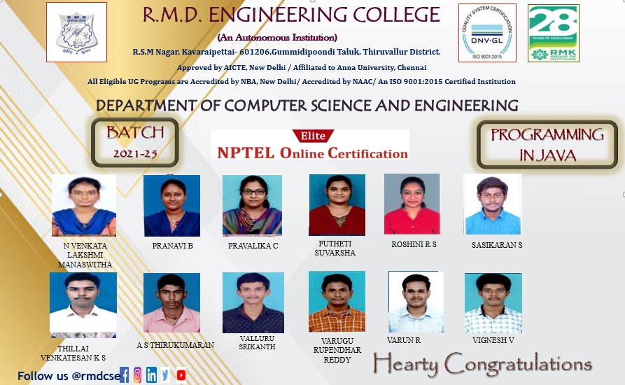 rmdcse's tweet image. Hearty Congratulations to our beloved students of 2021 ‐ 2025 Batch, ELITE Scorers in the NPTEL Course "Programming in Java".

#rmdengineeringcollege #rmdec #rmkgroupofinstitutions #cse
#NPTEL
