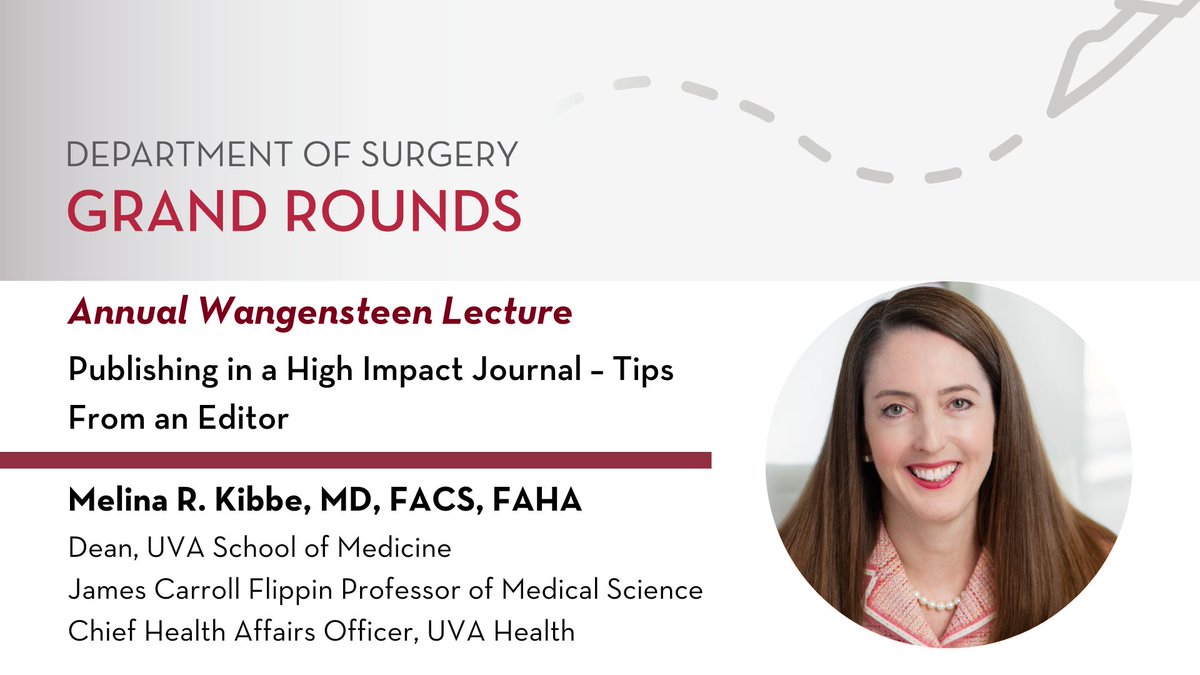Join us tomorrow, in MT 5-125, for the #UMNSurgery Grand Rounds Annual Wangensteen Lecture, presented by the current Dean of the University of Virginia's School of Medicine and Editor-In-Chief of JAMA Surgery, Dr. Melina R. Kibbe!