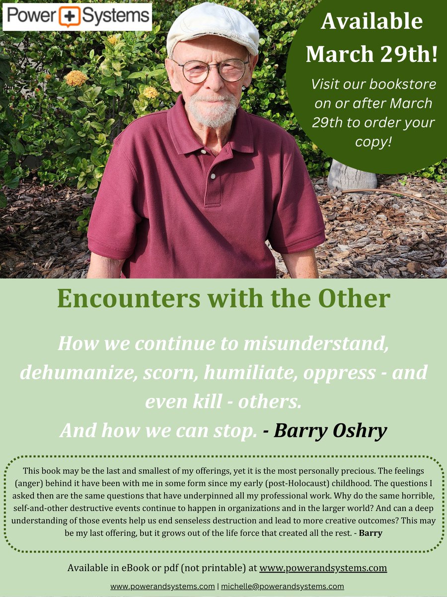PowerandSystem1's tweet image. We are thrilled to share the release of ENCOUNTERS WITH THE OTHER by the wonderful BARRY OSHRY. Visit our bookstore on or after March 29th for your copy! #EncountersWithTheOther #BarryOshry #BookRelease #PowerandSystems