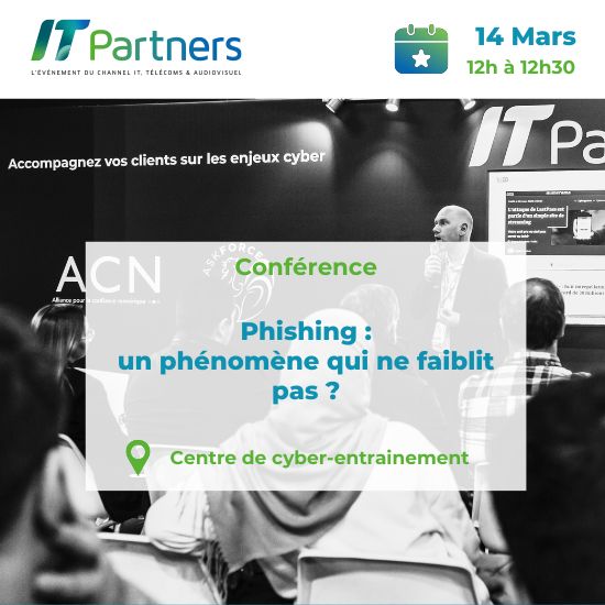 🎣💼 Pour la dernière conférence de l'édition 2024 de IT Partners, on vous parle phishing ! Rejoignez-nous à 12h et préparez-vous à renforcer la résilience de votre entreprise face aux attaques de phishing ! 🚀 #ITPartners2024 #Cybersécurité #Phishing