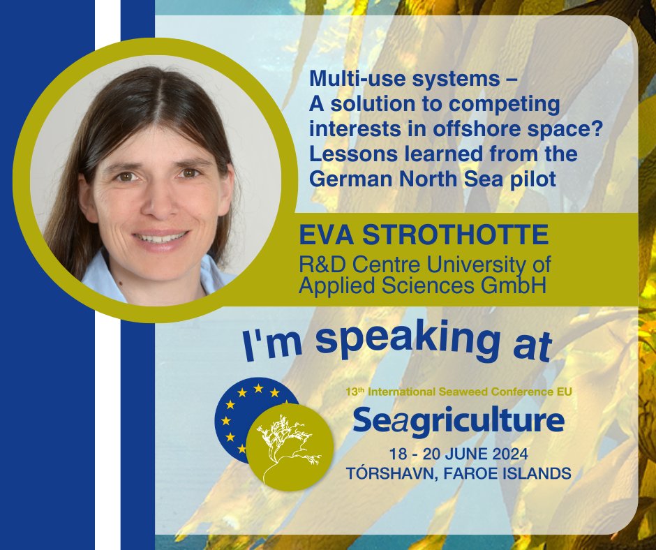 🌊 Exciting! ULTFARMS partner Eva Strothotte from  Research and Development Center Fachhochschule Kiel GmbH joins #SeagricultureEU 2024! 🎉 Join us in June in the Faroe Islands for premier insights in #seaweed cultivation &amp; sustainable agriculture. Don't miss it!  #OceanMultiUse