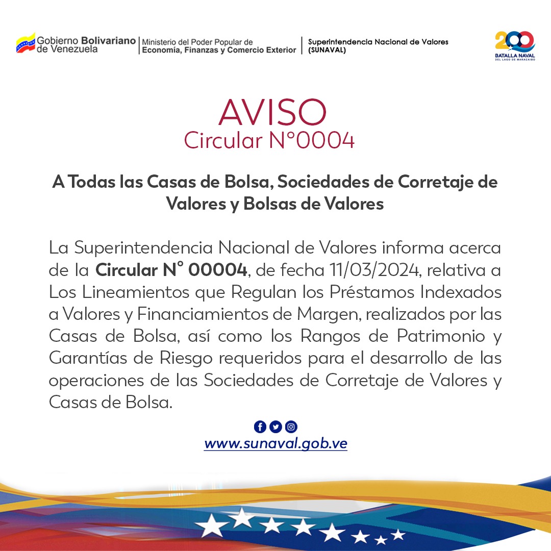 ‼️AVISO‼️
La Superintendencia Nacional de Valores informa acerca de la 📑Circular N°0004📑, dirigida a Todas las Casas de Bolsa, Sociedades de Corretaje de Valores y Bolsas de Valores

Revisa y descarga ➡️ sunaval.gob.ve/wp-content/eri…

#Venezuela #Sunaval #MercadoDeValores #Circular