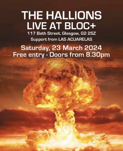 You can catch The Hallions and Las Acuarelas #LIVE at @BlocGlasgow on Saturday 23 March! Free entry #rocknroll #livemusic #punk #garage #gignews #hallions #rebelrevoltresist