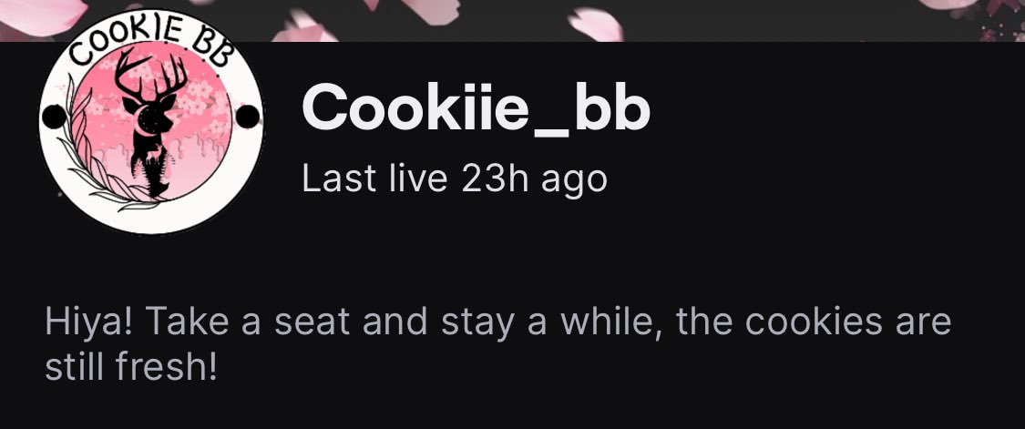 If y’all can do me a huge favor and follow my friend cookiie she’s only 2 followers away from affiliate twitch.tv/cookiie_bb