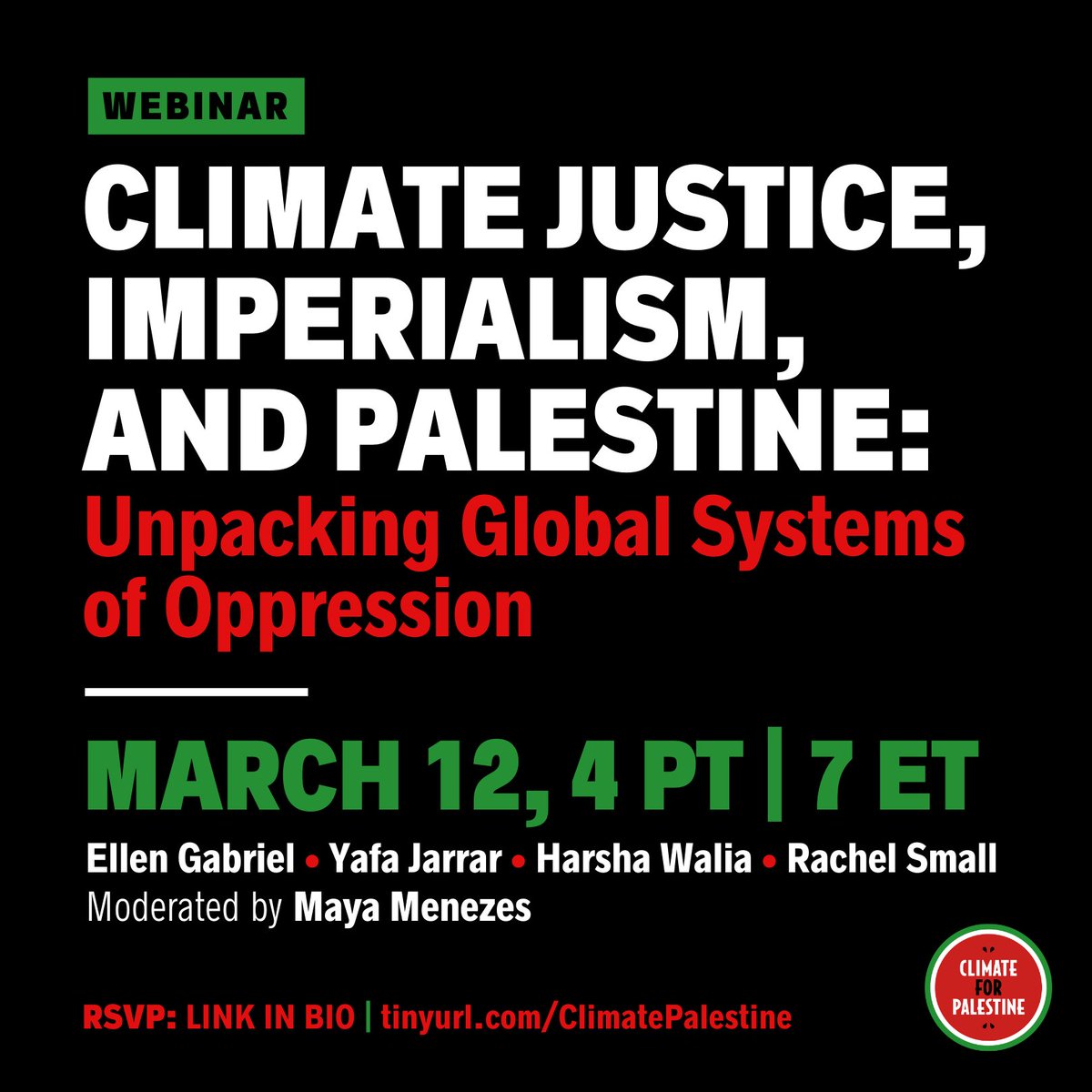 📷Webinar alert: Join us to on March 12th at 4:00 PT/7:00 ET to learn why there can be no climate justice without a free Palestine and how to actively work for Palestinian liberation in so-called ‘Canada.’ Sign up here: tinyurl.com/ClimatePalesti…