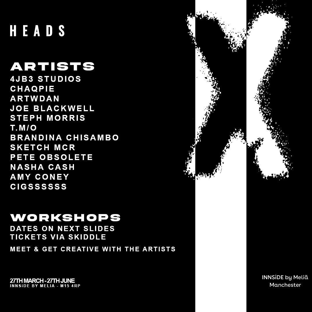 HEADS PRESENTS SHOW X with INNSiDE Manchester 🖤

We’re super excited announce our latest collaboration in the form of a new #art activation with HEADS! An innovative driving force in the city of Manchester, with a strong creative community. 

#StayCurious #StayCreative