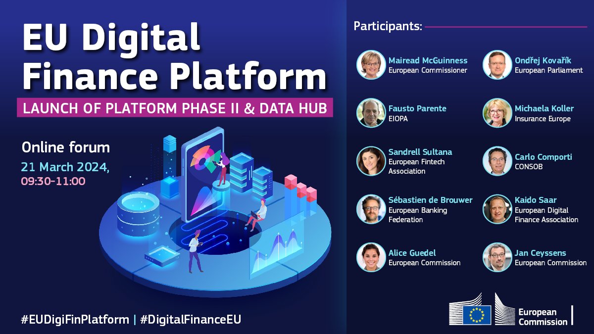 🔴 Save the date! Online event: Digital Finance Platform - Launch of phase II & Data Hub 🗓️ 21 March 2024 ➡️ europa.eu/!tnctbG #EUDigiFinPlatform #DigitalFinanceEU