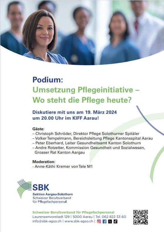 Podium:
Umsetzung Pflegeinitiative – Wo steht die Pflege heute?
Diskutiere mit uns am 19. März 2024 um 20.00 Uhr im KIFF Aarau!
Bist du dabei? Schreibe uns eine kurze Info an: info@sbk-agso.ch
Wir freuen uns auf viele Gäste ⚠️