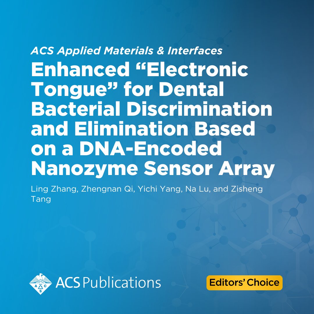 ACS Publications on X: &ldquo;&lsquo;Enhanced “Electronic Tongue” for Dental 