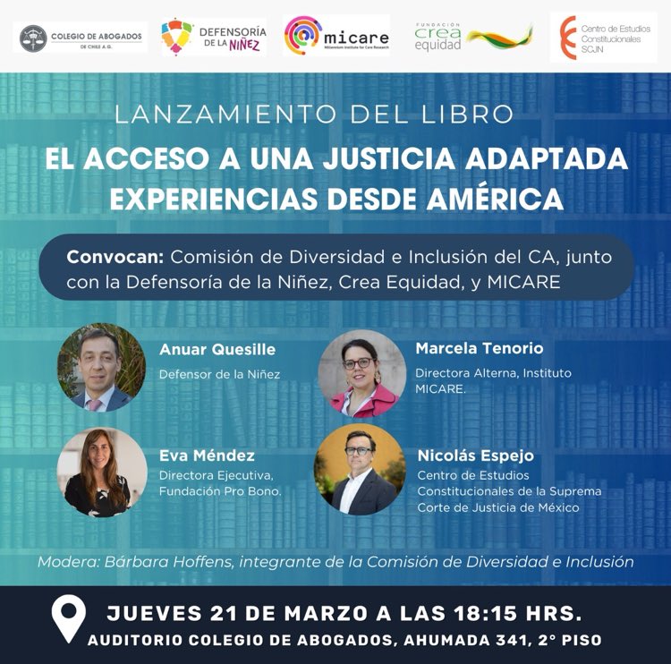 Desde el @ChileColegio tendremos un interesante lanzamiento del libro titulado “El Acceso a una Justicia Adaptada. Experiencias desde América”. Esto será 21 de marzo a las 18.15. Quedan tod@s cordialmente invitados a asistir. Es formato presencial.