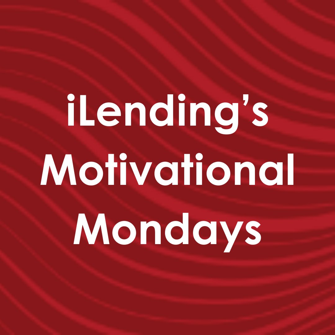 #MotivationalMonday - Fuel your financial dreams with determination and let the power of positive lending propel you towards success! 💪✨ #MotivationalMonday #iLendingJourney #RefiAutoLoan