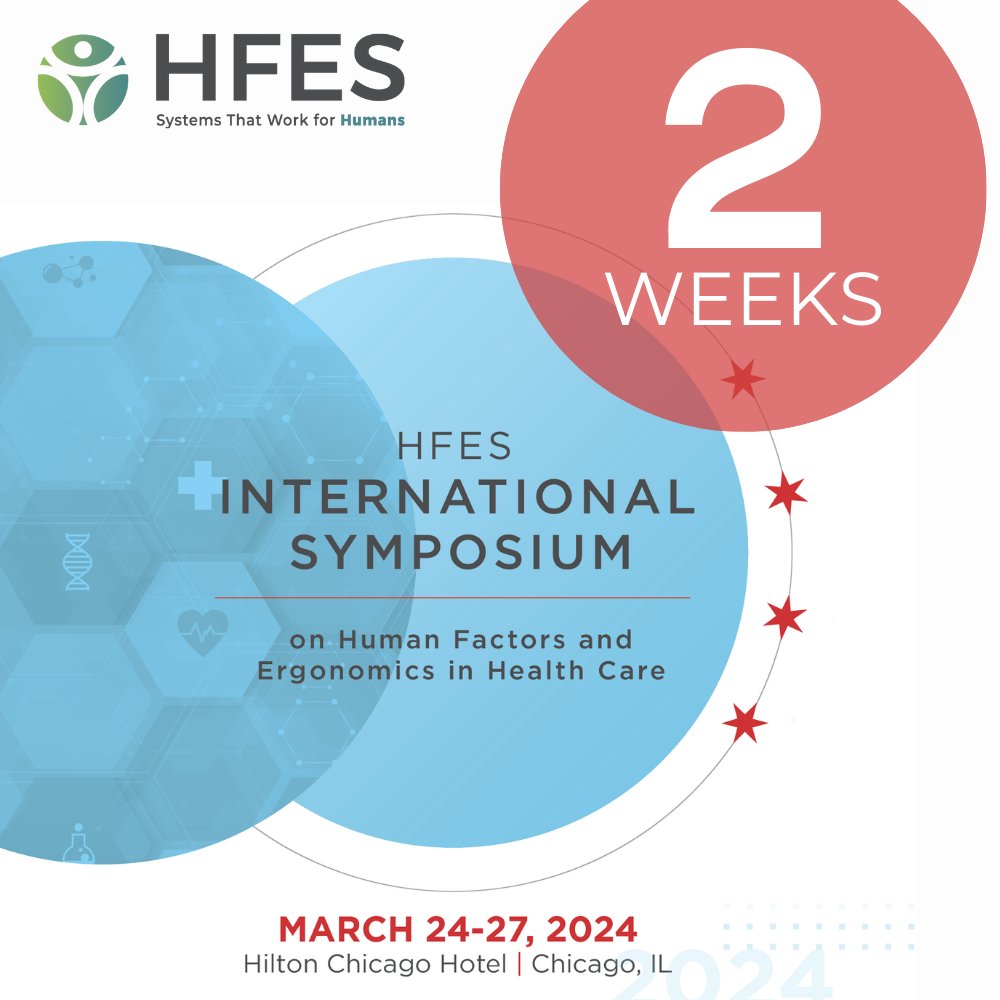 We can't wait to see you in Chicago in just two short weeks! Get ready to take on the International Symposium on Human Factors and Ergonomics in Healthcare, March 24-27, 2004. Let the countdown to #HFESHCS24 begin! ⏰ bit.ly/3v10Chk