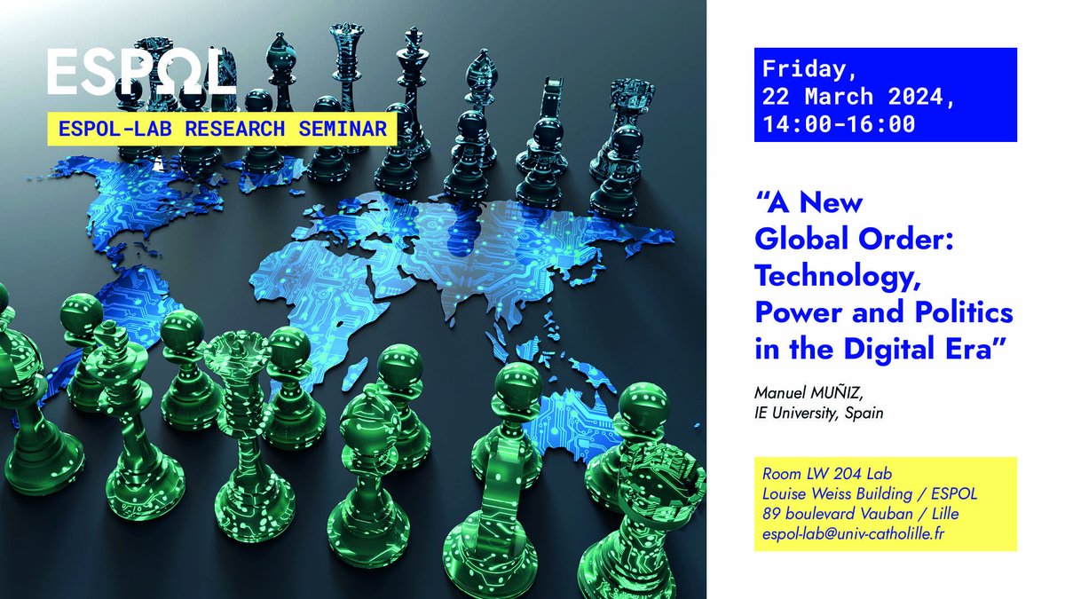 What impact for #technology on the restructuration of the #International order🌍and #democracy? Come listen to @manuelmunizv (@IEuniversity) at the next ESPOL-Lab seminar! 🗓Fri, 22 March 2024 🕒14:00-16:00 📍Room LW 204 Lab / Zoom Details & register👉tinyurl.com/2kr2nw35