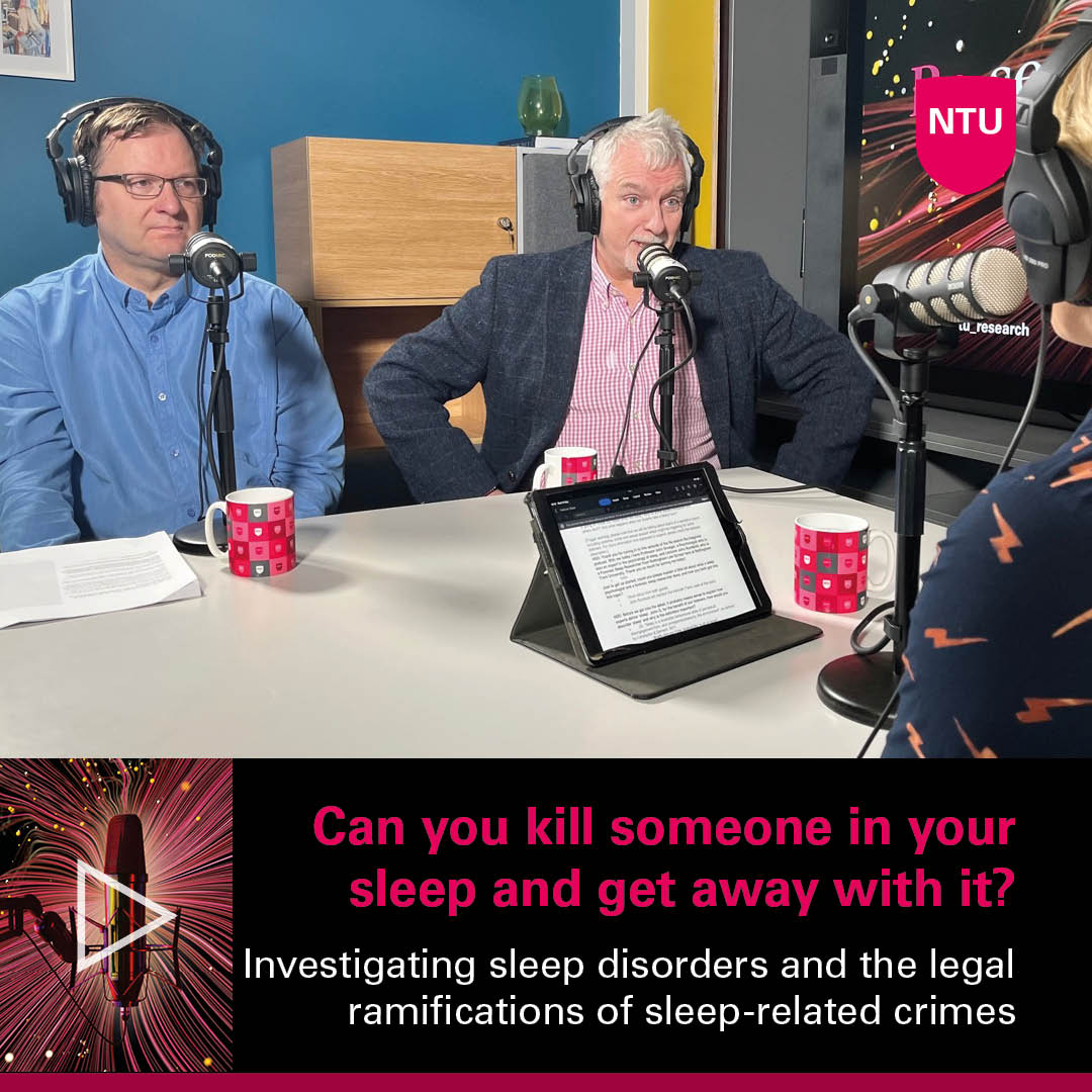 On #WorldSleepDay, we ask: can you commit a crime while asleep and escape accountability? 😴 Find the answer as specialists from @NLS_NTU & @NTUSocSciences discuss the legal side of crimes committed during sleep. Listen now👉 ntu.ac.uk/sleep-podcast
