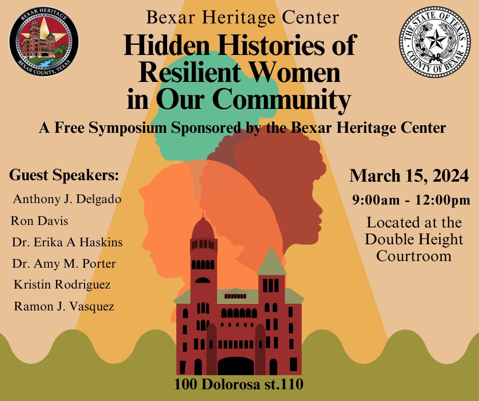 🌼 Celebrate #WomensHistoryMonth at the 'Hidden Histories of Resilient Women in Our Community' symposium! 📆 March 15, 9am-12pm hosted by the Bexar Heritage Center. Hear from amazing speakers and get inspired by the strength of the women who have shaped our community.