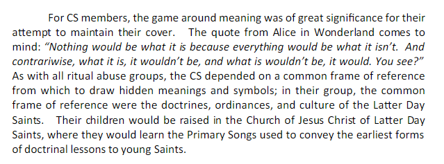 It's the same game that those in all occult secret societies (including fraternities like Skull and Bones) play: