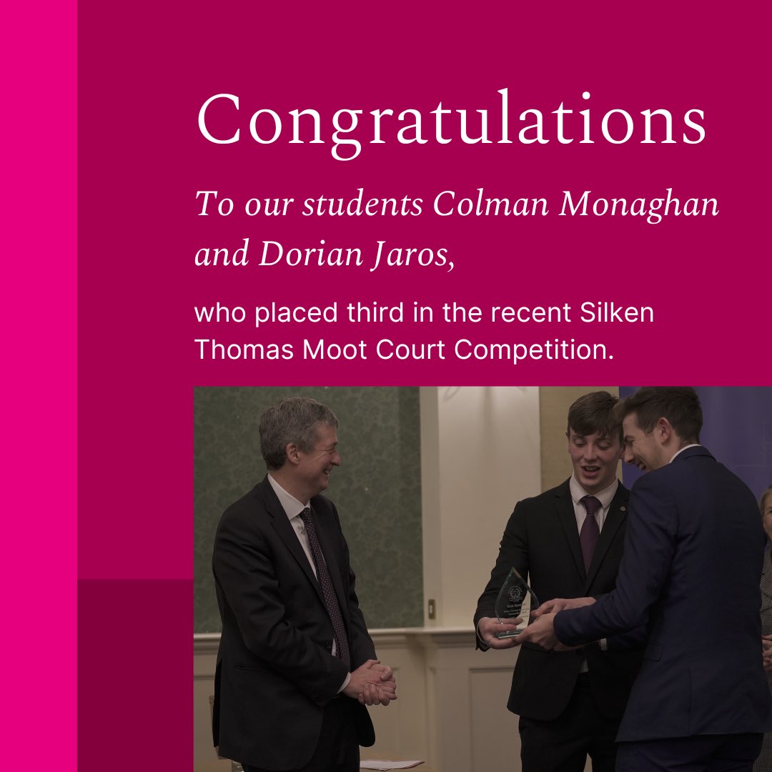 UniofGalwayLaw's tweet image. Congratulations to our students Colman Monaghan and Dorian Jaros who placed third in the recent Silken Thomas Moot Court Competition.  Colman also won the Best Speaker at the competition.

#UniversityOfGalway #ForYouForTomorrow