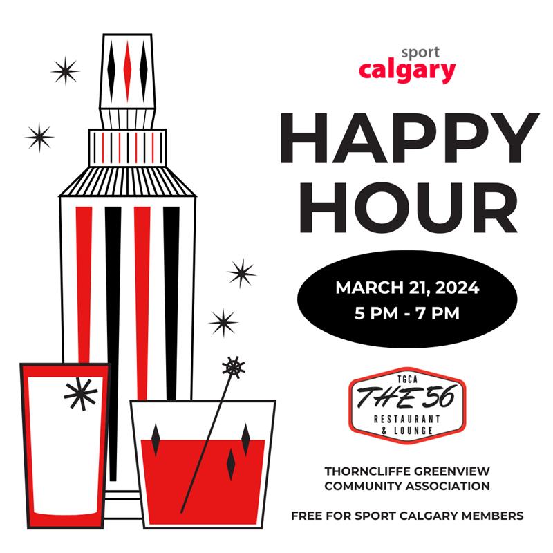 Join us at our next Happy Hour event on March 21st, from 5pm to 7pm at Thorncliffe Greenview Community Association - The 56 Restaurant. It's a slam dunk for Sport Calgary Members with free entry! Be a part of the action and RSVP through your Member Bulletin!