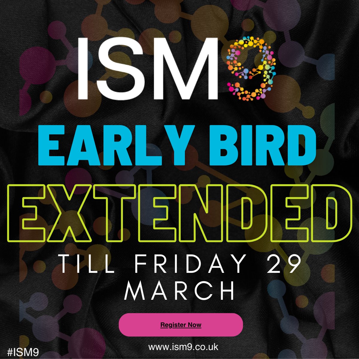 We have extended the early bird deal for ISM9 so you can register for a discount! Get in quick! #kcl #science #Research #EarlyBirdRegistration #KeynoteSpeakers #PlenarySessions #ScienceCommunity #scienceconference