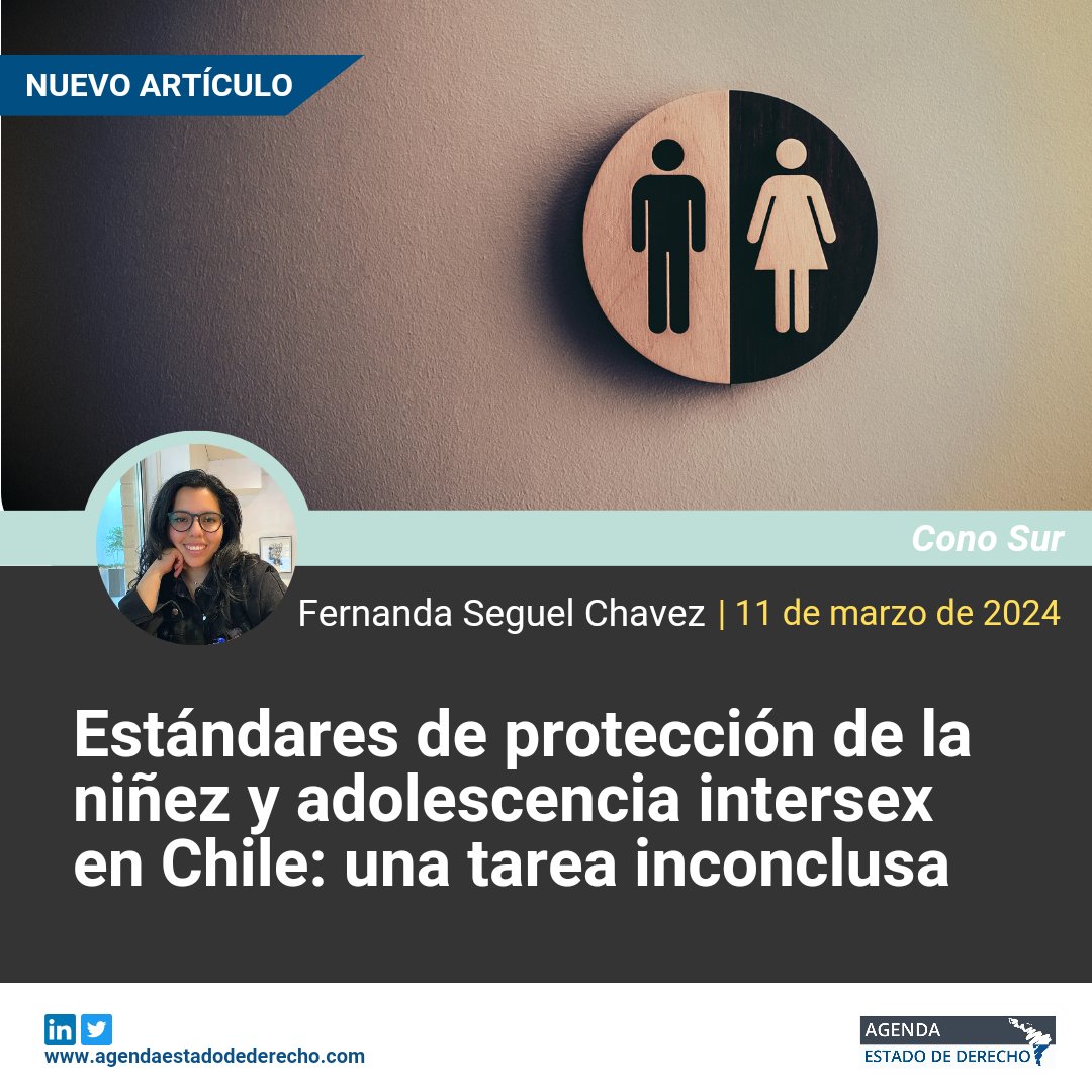 🇨🇱 El @ministeriosalud de Chile emitió una circular que prohíbe expresamente las cirugías a personas intersex recién nacidas y a niños, niñas, y adolescentes. ¿Significa esto un verdadero avance en materia de derechos humanos? ✍️ Lee a Fernanda Seguel. 🔗agendaestadodederecho.com/proteccion-de-…