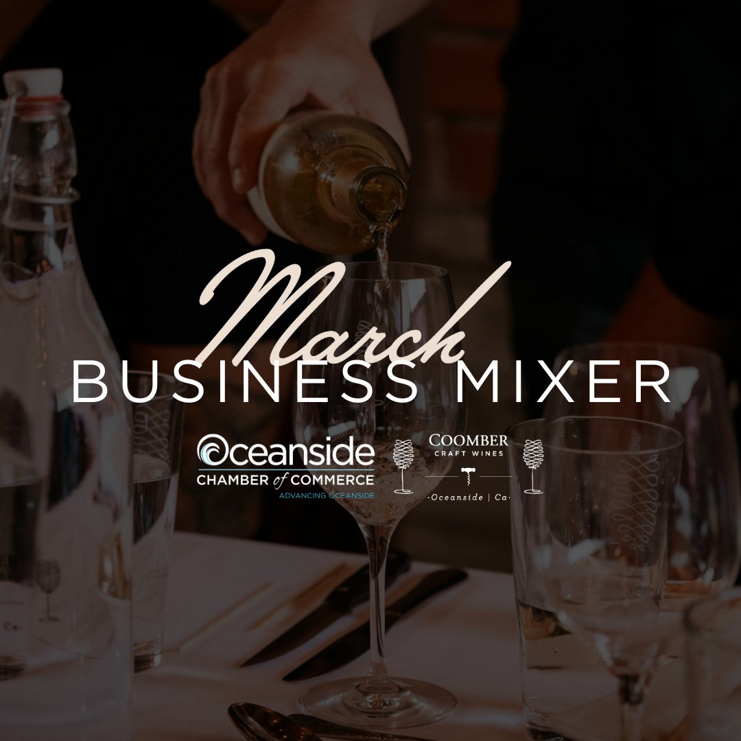 It's not too late to register! Join us this Thursday for our March Oceanside Chamber Mixer at Coomber Craft Wines Oceanside from 5-7PM. Click the following link for more information and to secure your ticket today: web.oceansidechamber.com/events/Busines…