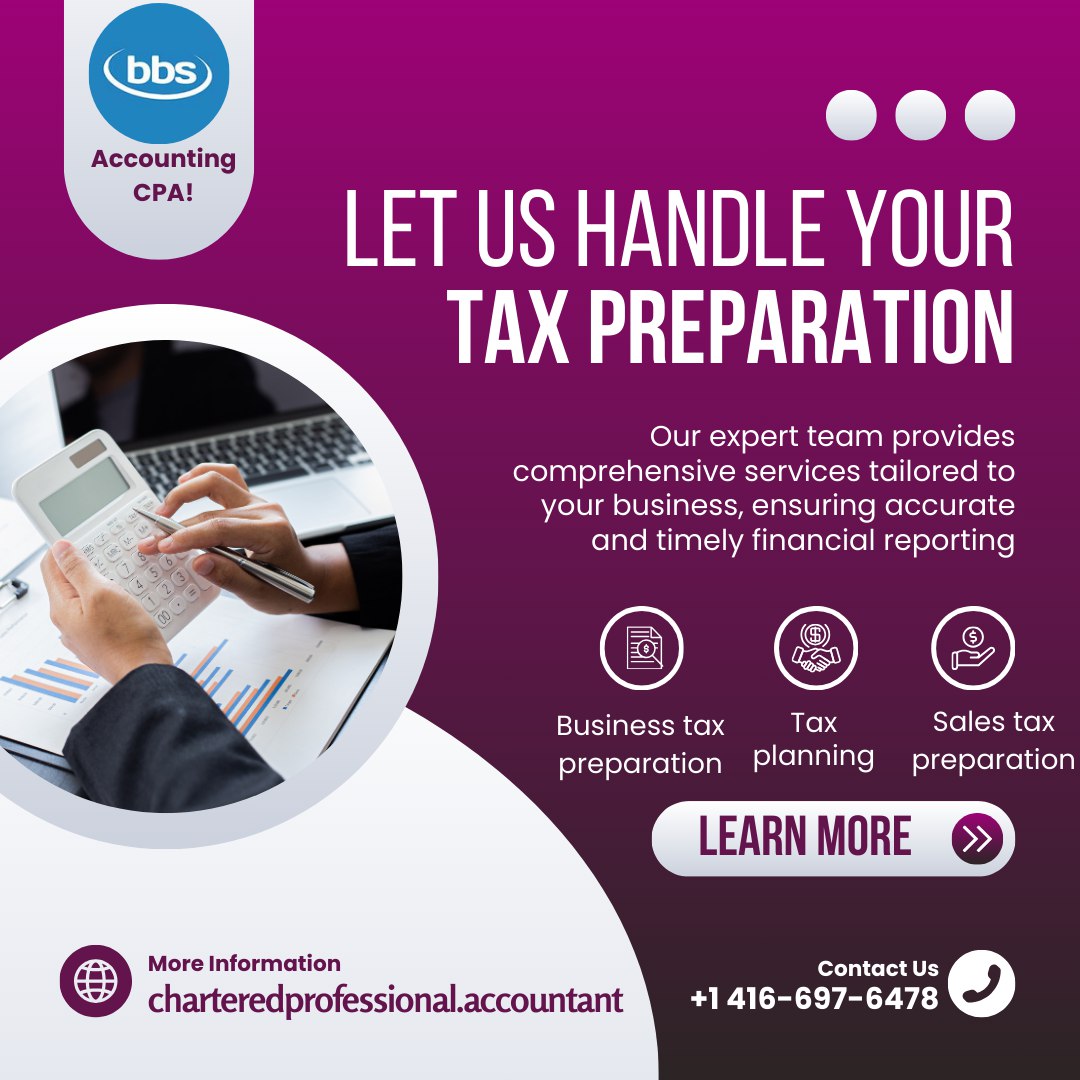 Let us handle your tax preparation, so you can focus on what you do best - growing your business!
See More: charteredprofessional.accountant

#BBSAccountingCPA #TaxPreparation #FinancialReporting #BusinessSuccess #ExpertServices #TaxPlanning #SalesTax #BusinessGrowth  #SmallBusinessTax