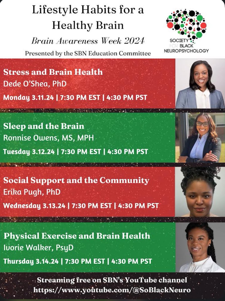 Join us for a free public event: Lifestyle Habits for a Healthy Brain in honor of Brain Awareness Week. 7:30 PM ET (4:30 PM PT) on Monday March 11 - Thursday March 14. The talks will stream live on the SBN YouTube channel youtube.com/@SoBlackNeuro/…