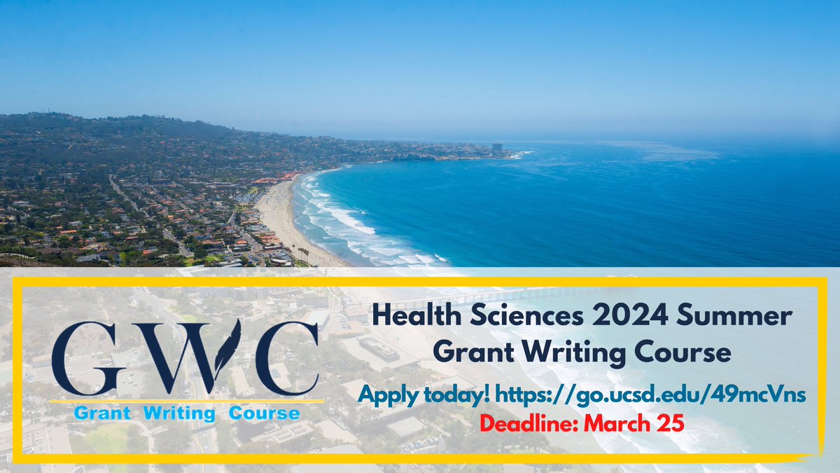 Attention UCSD Health Sciences faculty! Apply to our summer Grant Writing Course (July-Sept) to enhance your NIH grantsmanship. Space is limited! Deadline Monday, March 25. #GrantWriting Learn more at gwc.ucsd.edu Apply at go.ucsd.edu/49mcVns