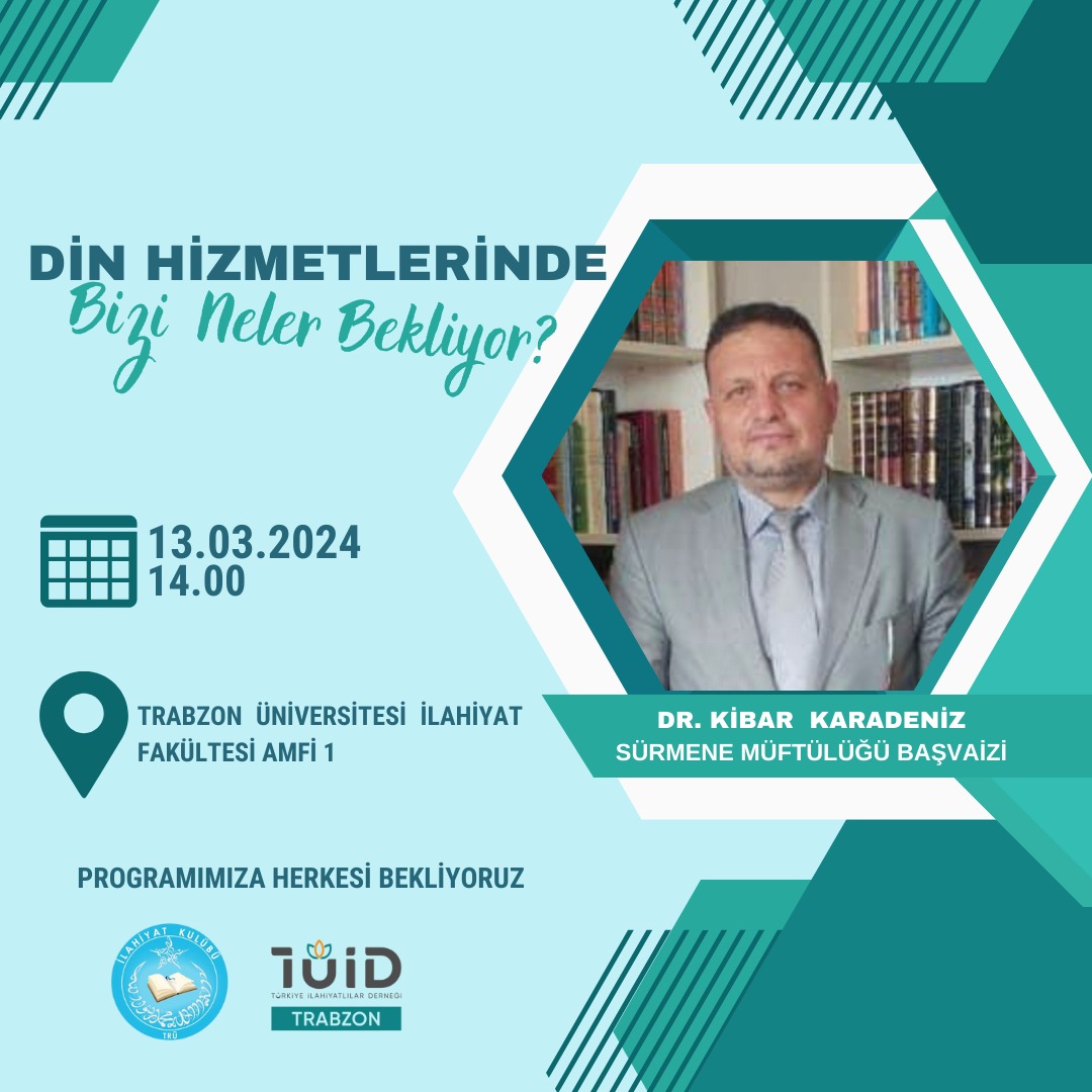 Türkiye İlahiyatlılar Derneği Trabzon ile ortaklaşa düzenleyecek olduğumuz, Sürmene Müftülüğü Başvaizi Dr. Kibar Karadeniz hocamızın sunumlarıyla gerçekleştirilecek olan "Din Hizmetlerinde Bizi Neler Bekliyor?" adlı programımızda sizleri de aramızda görmekten mutluluk duyarız.