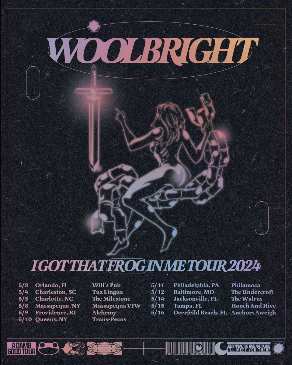 I GOT THAT FROG IN ME TOUR!!! Tickets are on sale now for select dates!!! See you on the road in May!

Shout out to <a href="/dambwithab/">moonrock slim</a> for booking and Nick Nottebaum for the badass flyer  🐸🪻🗡️