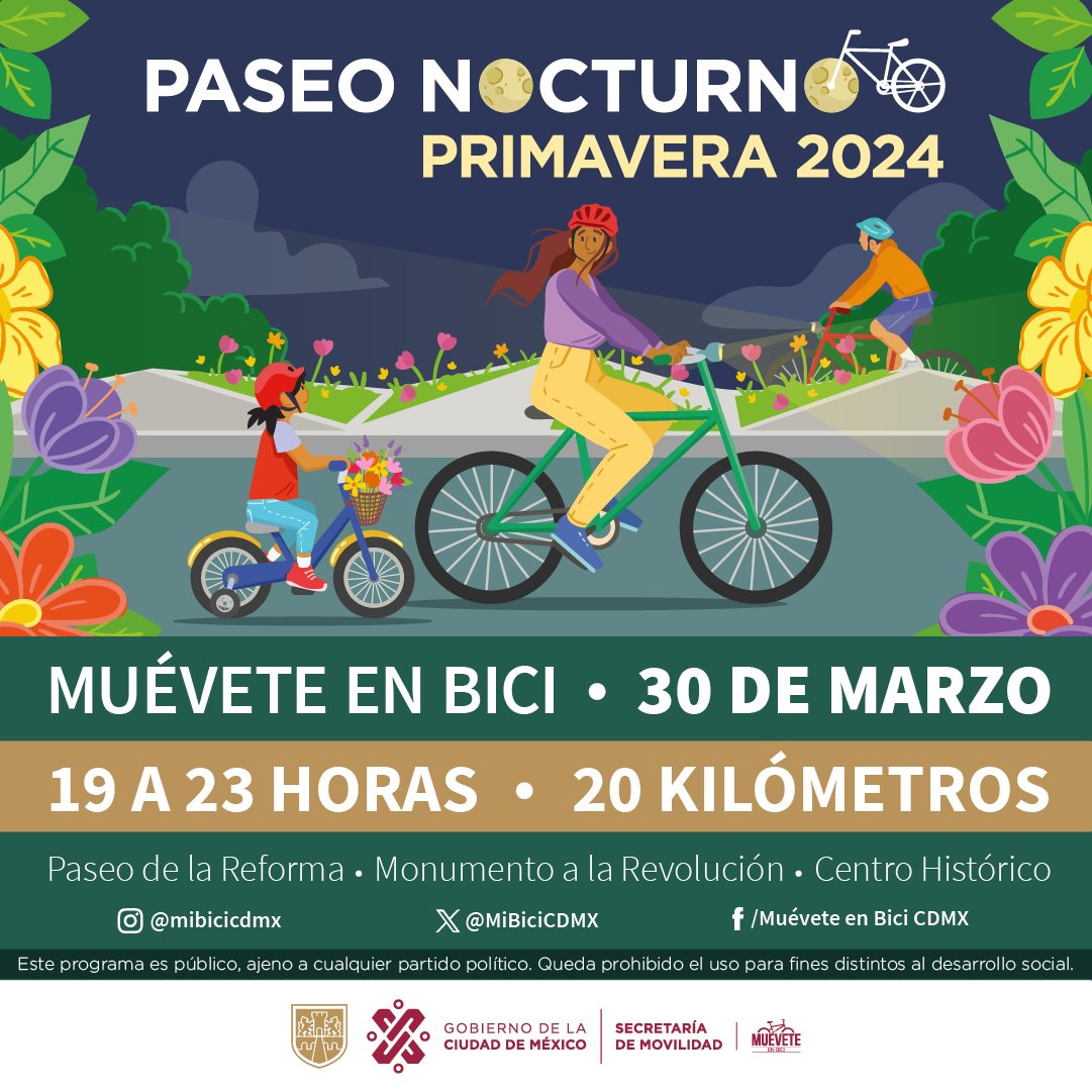 LaSEMOVI's tweet photo. Ya viene la primavera y qué mejor que recibirla con una rodada nocturna 🤩🚲💐

El próximo sábado 30 de marzo se llevará a cabo el #PaseoNocturno con motivo del inicio de la Primavera 🌹🌻

Te esperamos de 19 - 23 horas ⌚

🌺¡No faltes!🌺 https://t.co/2ViiZ5PxHe