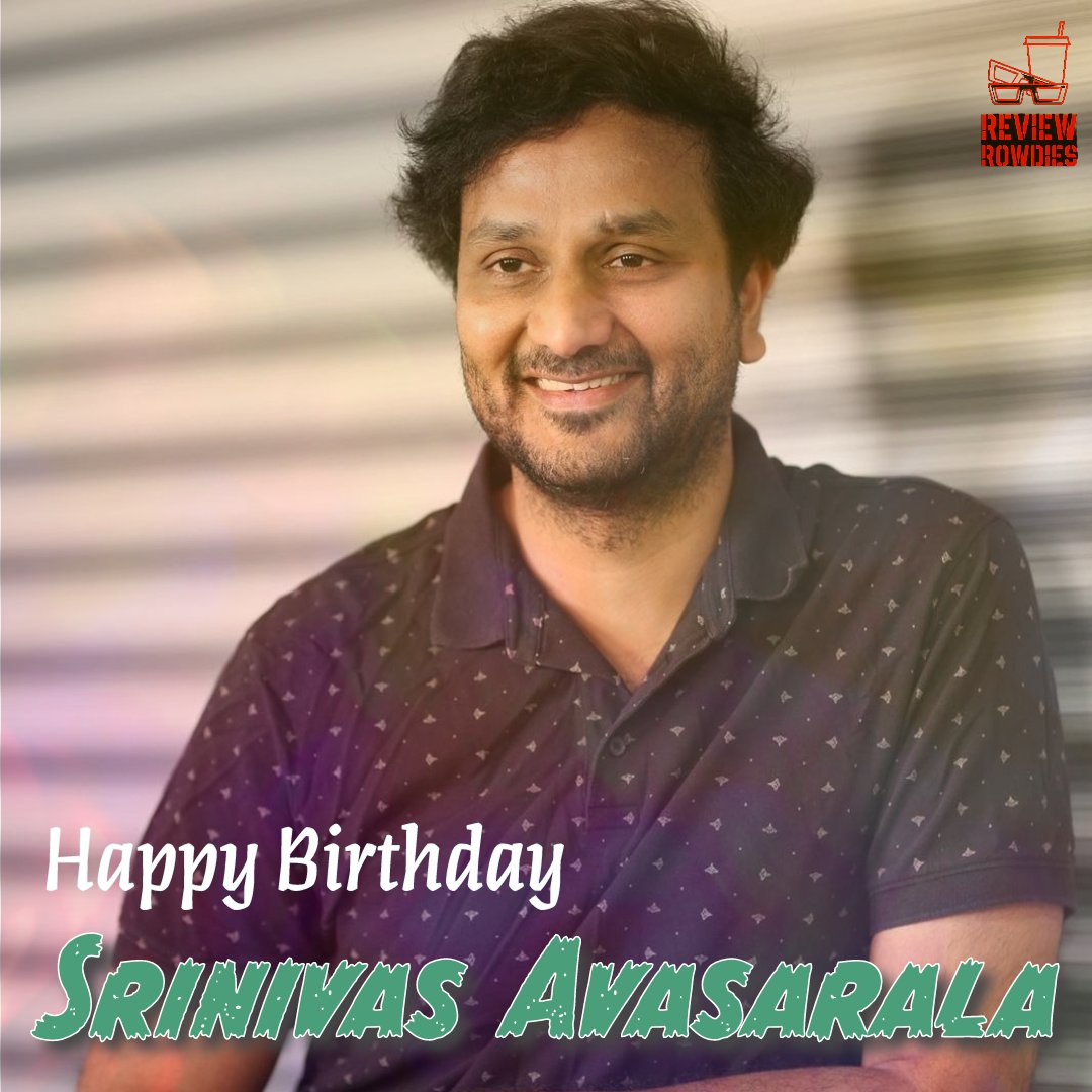 Wishing Srinivas Avasarala A Very Happy Birthday

#HappyBirthdaySrinivasAvasarala #HBDSrinivasAvasarala #SrinivasAvasarala #Reviewrowdies