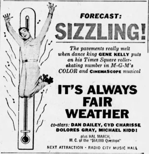 NY TV debut 4/11/64 at 11:15 pm on WNBC's 'Movie 4.'' Final collaboration of Gene Kelly and Stanley Donen was a significant money loser for Arthur Freed's unit. Apparently not a surprise to MGM's sales department with teaser ads like this preceding 9/6/55 @radiocity opening.