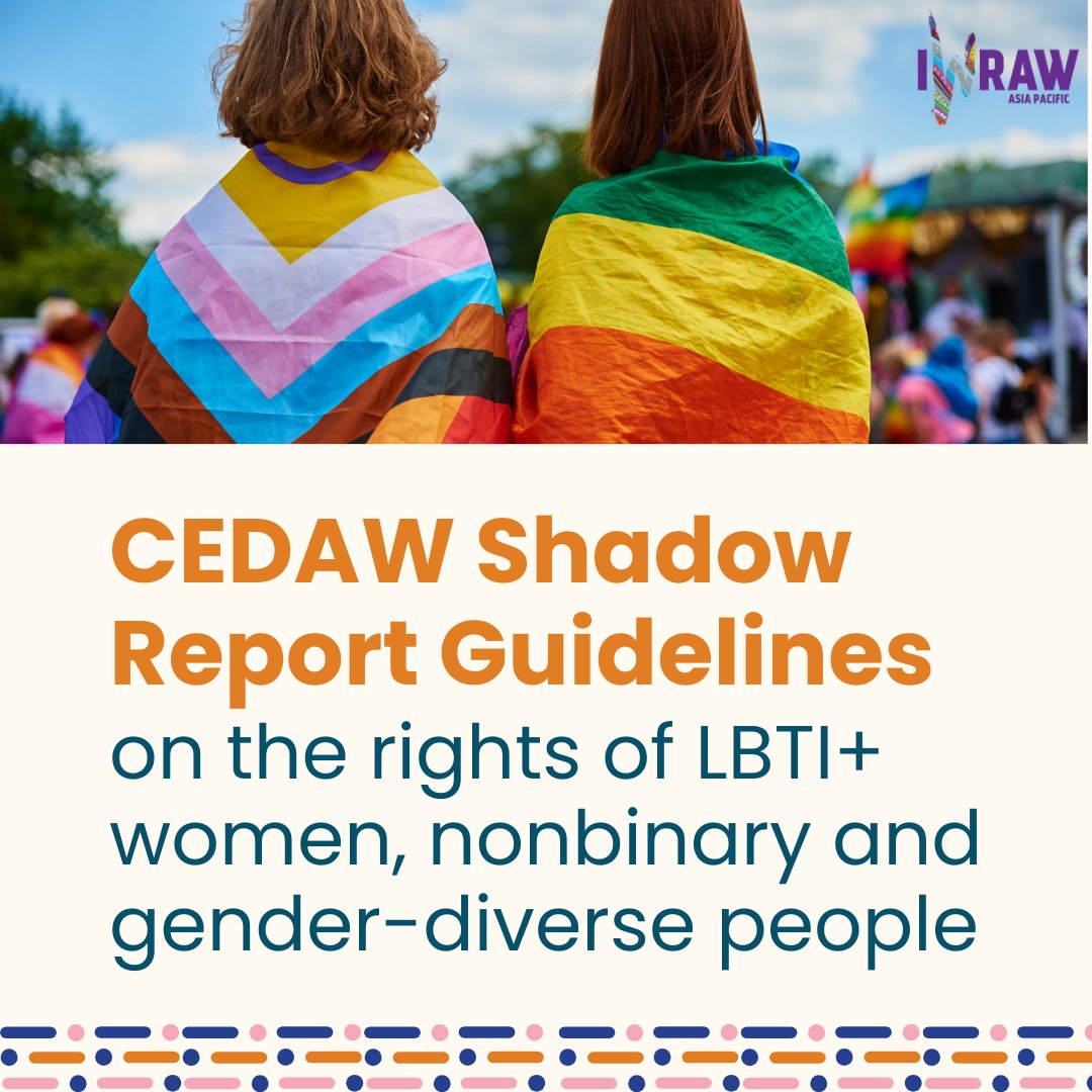 📢 New resource alert! Our #CEDAW shadow report guidelines on LBTI+ women, trans, non-binary & gender diverse people is now available online for NGOs seeking to engage with the global accountability process. Dive into the resource at: bit.ly/3TlBfPx