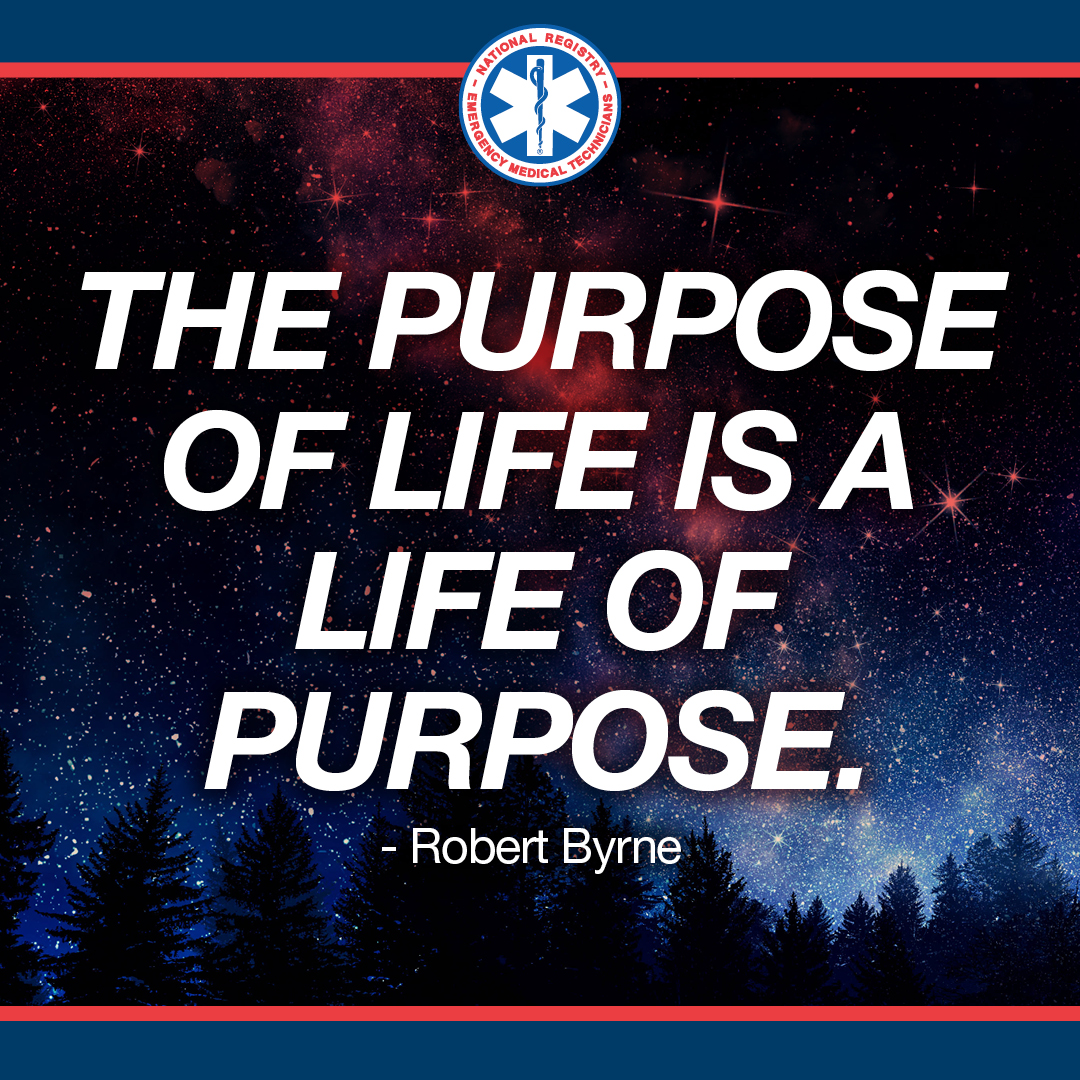 This Monday, ignite your days with purpose. Remember that a life of purpose  is a life well-lived. Let intention guide your actions and bring  significance to each moment. #MotivationMonday #HanSuyin #NREMT #EMS #, image size:1080x1080