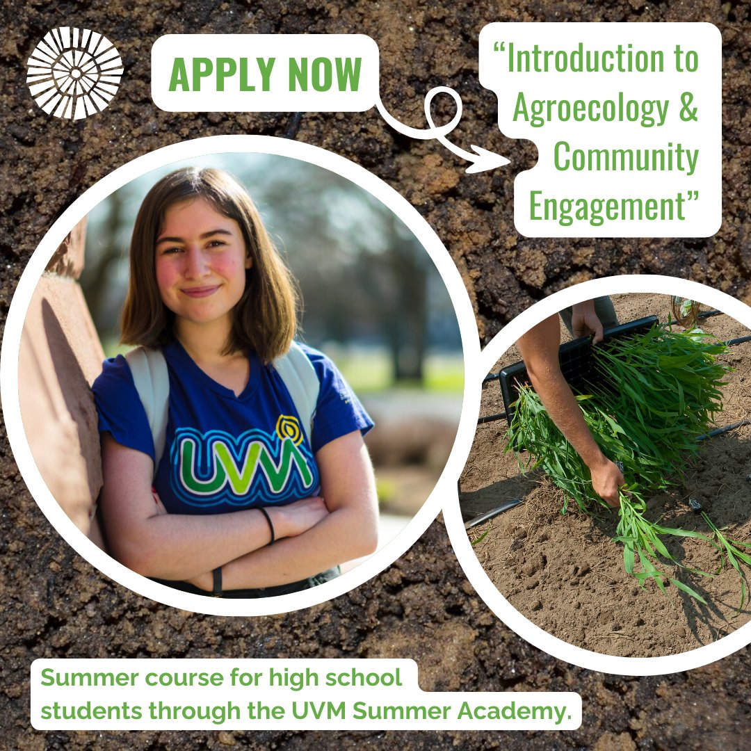 👋 Calling all high school students interested in agroecology! Apply now for UVM Summer Academy course “Introduction to Agroecology and Community Engagement” here: learn.uvm.edu/program/summer… #agroecology #highschool #summerclass #vermont #foodsystems