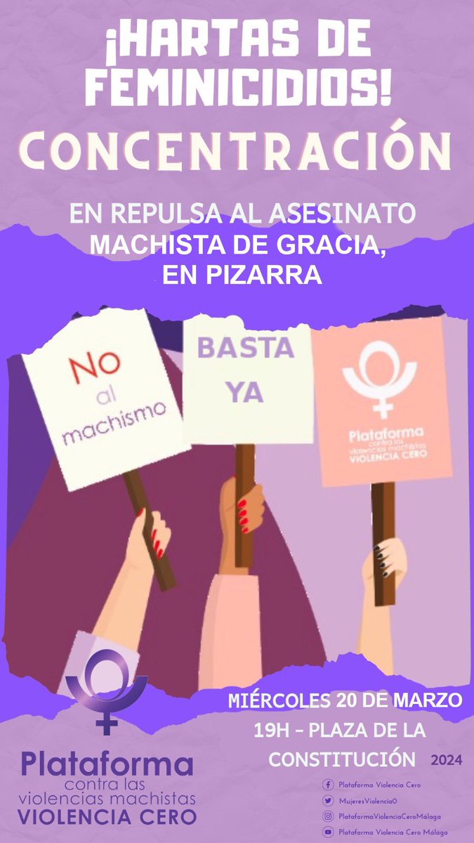 Miércoles #20M 19:00 Plaza de la Constitución CONCENTRACIÓN en repulsa del asesinato machista en #Pizarra de Gracia. #hartas de la #ViolenciaMachista
