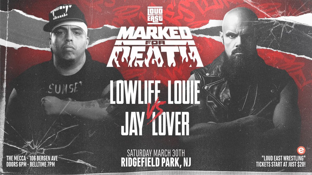 🔥𝗠𝗔𝗧𝗖𝗛 𝗔𝗡𝗡𝗢𝗨𝗡𝗖𝗘𝗠𝗘𝗡𝗧!🔥

A match between 2 JAPW Legends

LOWLIFE LOUIE 🆚 JAY LOVER

📆 Saturday 3/30
🏢 The Mecca
📍 Ridgefield Park, NJ
🔔 Bell 7pm

🎟️ GET TIX NOW:
eventbrite.com/e/marked-for-d…

#LoudEast Live YouTube Taping!