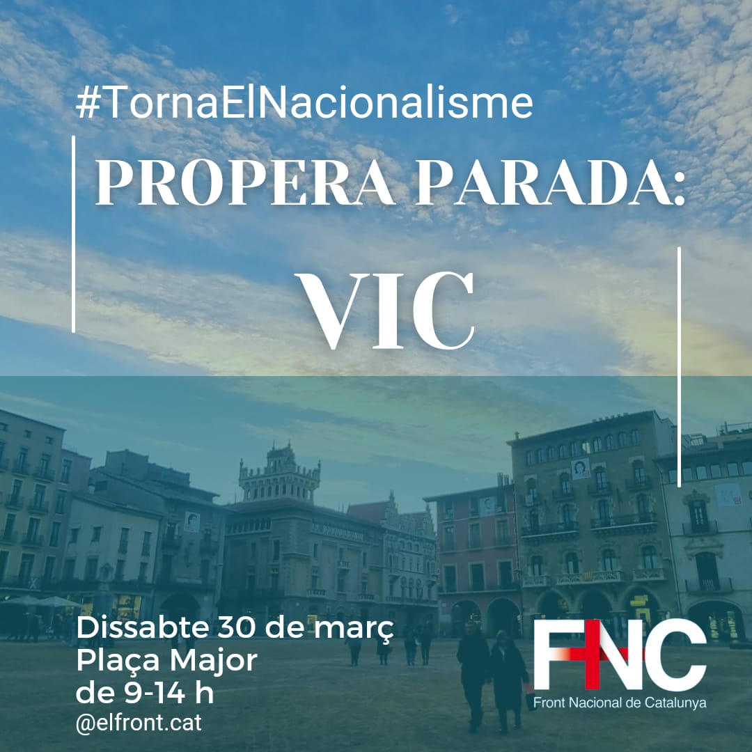FNCatalunya's tweet photo. Catalans! dissabte 30 de març serem a Vic.
Us hi esperem!
#femFrontperVic
#femFrontperCatalunya https://t.co/xcH1PGl2Y7