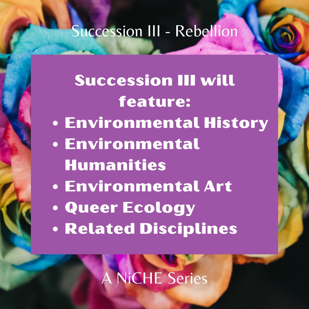 For Succession III: Queering the Environment, we invite submissions that take up ideas of queer rebellion as interruption and resistance. Get your proposals to me, Addie, and @wildnwayward by April 5th! niche-canada.org/2024/03/14/cal… #envhist #envhum #queerecology @NiCHE_Canada