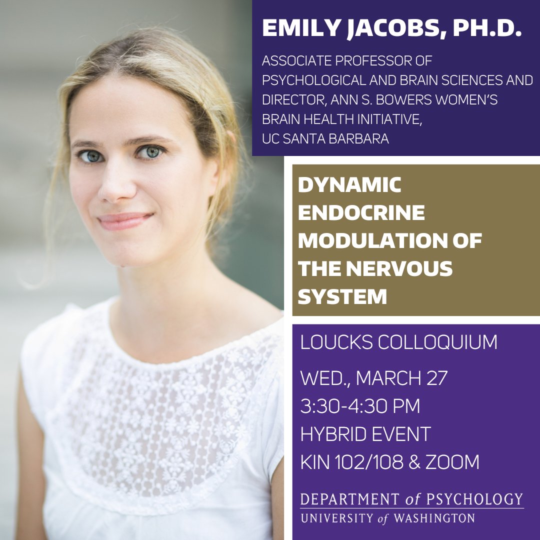 Join us on Wed., Mar. 27 at 3:30pm PT for a Loucks colloquium with @emilyjacobs, PhD., Associate Professor of Psychological and Brain Sciences, @ucsantabarbara, and Director of the Ann. S. Bowers Women's Brain Health Initiative. Event details: psych.uw.edu/events?trumbaE…