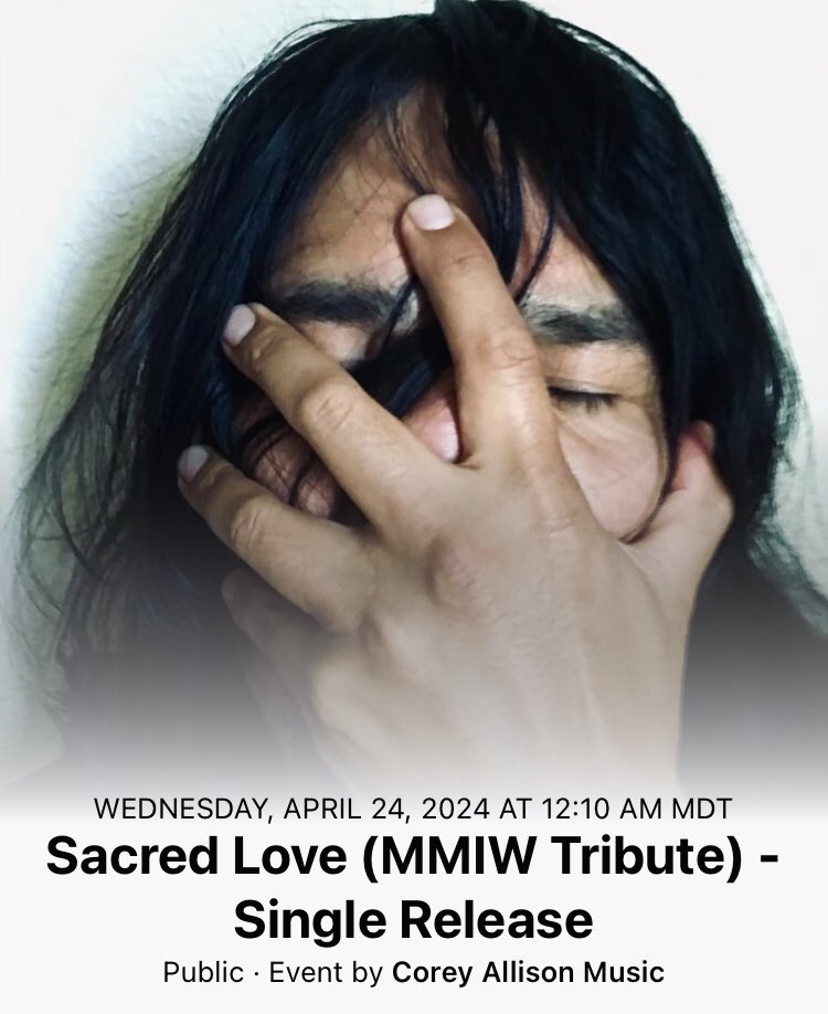 CoreyAllisonUSA's tweet photo. 4.24.24 - #SacredLove (#MMIW TRIBUTE) - single release via @KeyahRecords https://t.co/nNGTrq0lGM