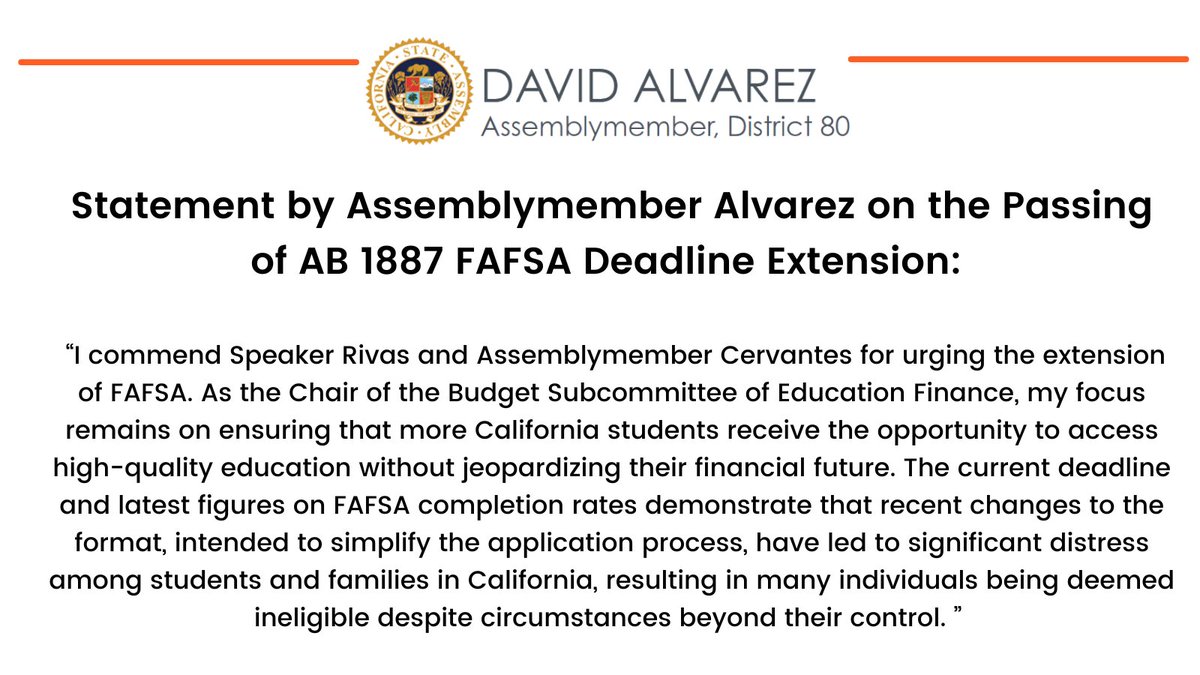 Statement by Assemblymember Alvarez on the Passing of AB 1887 FAFSA Deadline Extension. @CASpeakerRivas @AsmCervantes @AssemblyDems