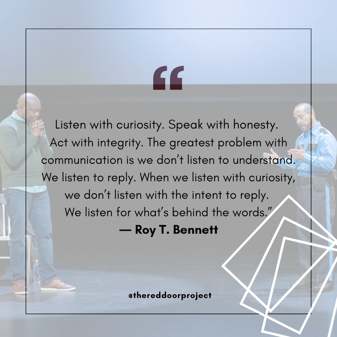reddoorproject's tweet photo. How can we incorporate more curiosity, honesty, and integrity into our communication skills and “listen behind the words” this week? #MondayMotivation #monday #quote #RoyTBennett #ListenFirst #RedDoorProject #EvolveExperience
Actors 📷: Antonio D. Lyons and Joseph Bertót https://t.co/vIS2U6BDE5