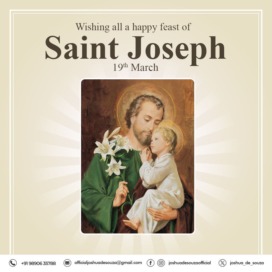 Heartfelt wishes to everyone on the #FeastofStJoseph, #PatronSaint of #Workers. May his guidance bless our endeavors with success. 

#FeastOfStJoseph #JoshuaDeSouza #StrongerMapusa 
#Mapusa #India