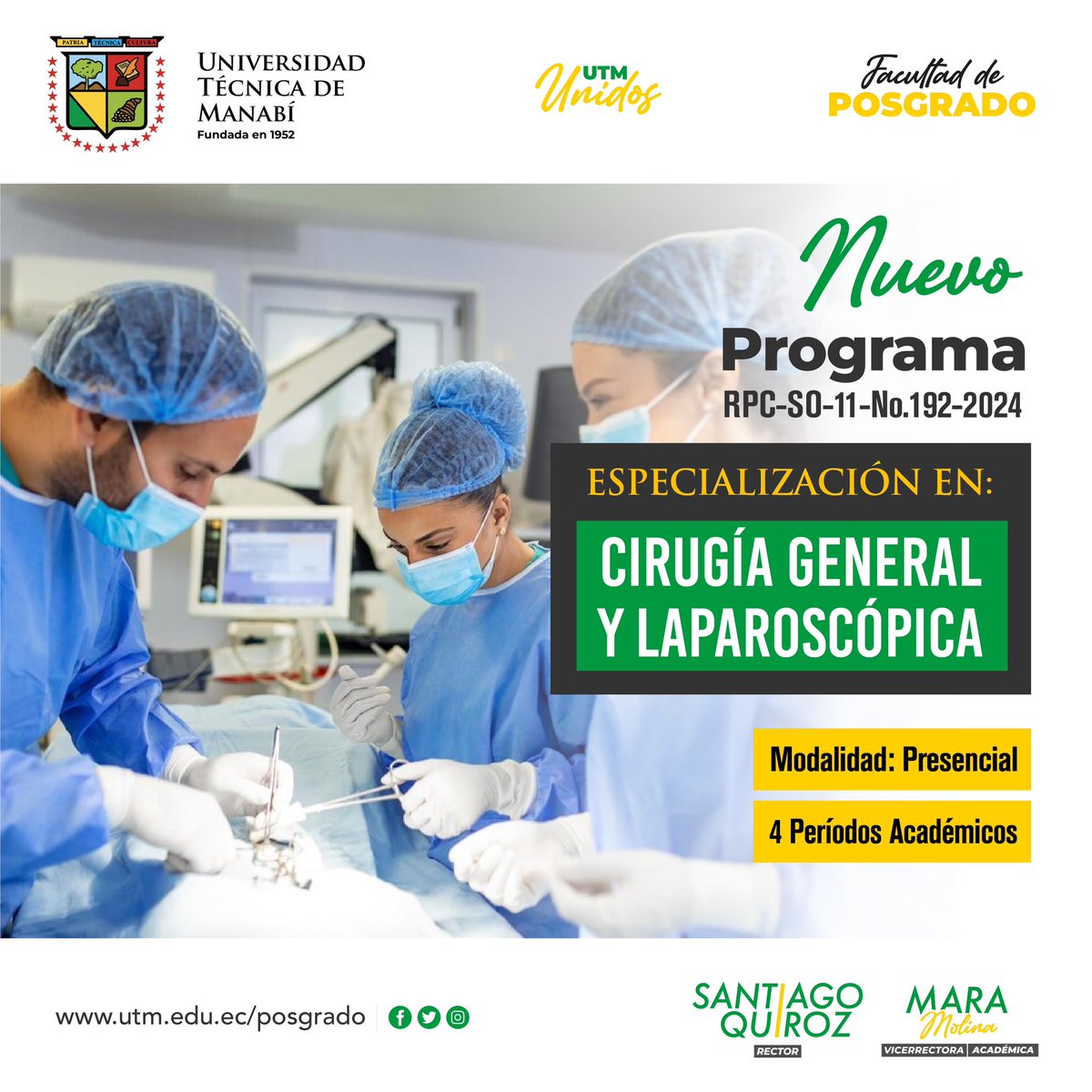 Nuevo Programa. 🙌🏻 Especialización en el campo de la salud: Cirugía General y Laparoscópica Título: Especialista en Cirugía General y Laparoscópica Proximamente postulaciones abiertas. 📣 #UTMUnidos