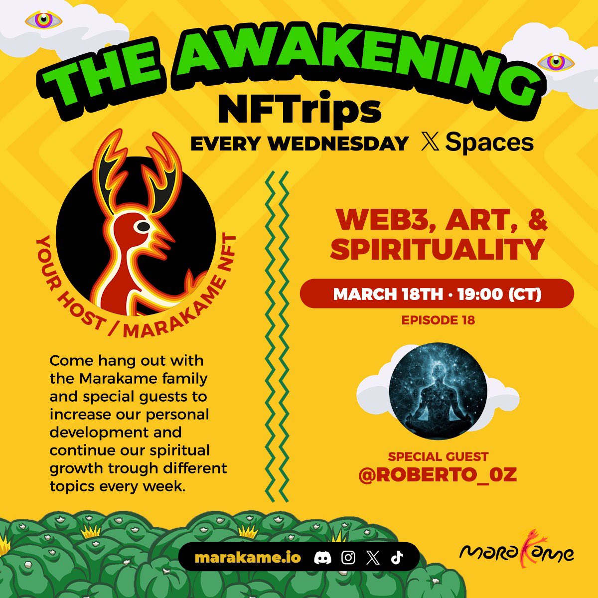 MarakameNFT's tweet photo. Whats up Web3! Join us wednesday night for episode 18 of The Awakening!
We’ll be dropping in with our homie @Roberto_0z! Tune in with us and get a inside look at the perspectives of a spiritual web3 artist! 

You won’t want to miss this 💫

https://t.co/UkI7FpgLbq https://t.co/fKQYq1vXHa