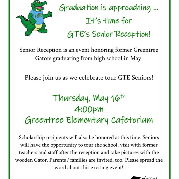 Save the date!! One of the best days of the year is seeing our graduating Gators! Please help spread the news for our Senior Reception!! May 16th at 4:00! #onceAGatorAlwaysAGator